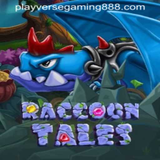 Exploring the Enchanting World of RaccoonTales with Playverse Gaming 88